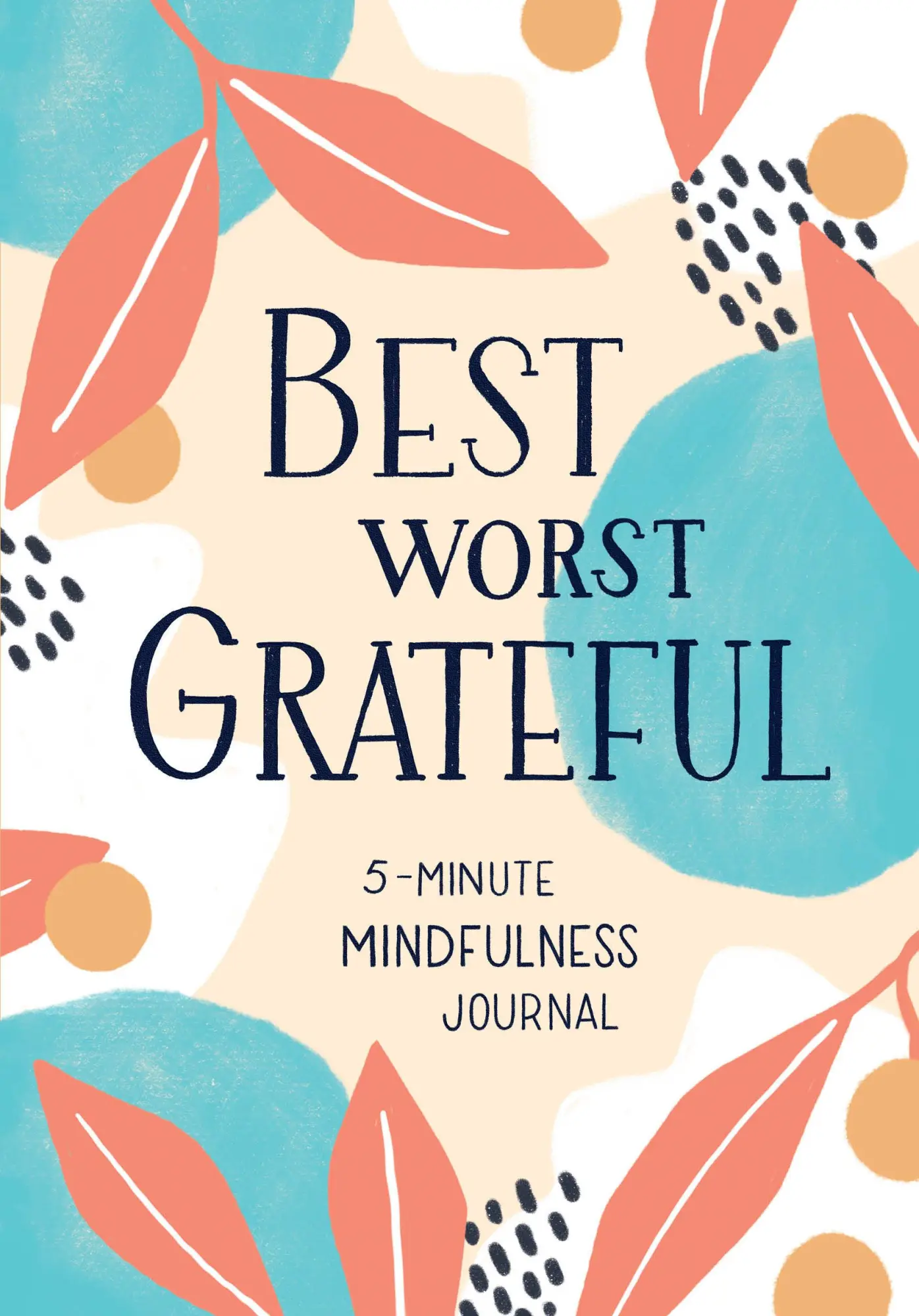 Cover: 9781632173461 | Best Worst Grateful | Spruce Books | Taschenbuch | Blankobuch | 2020