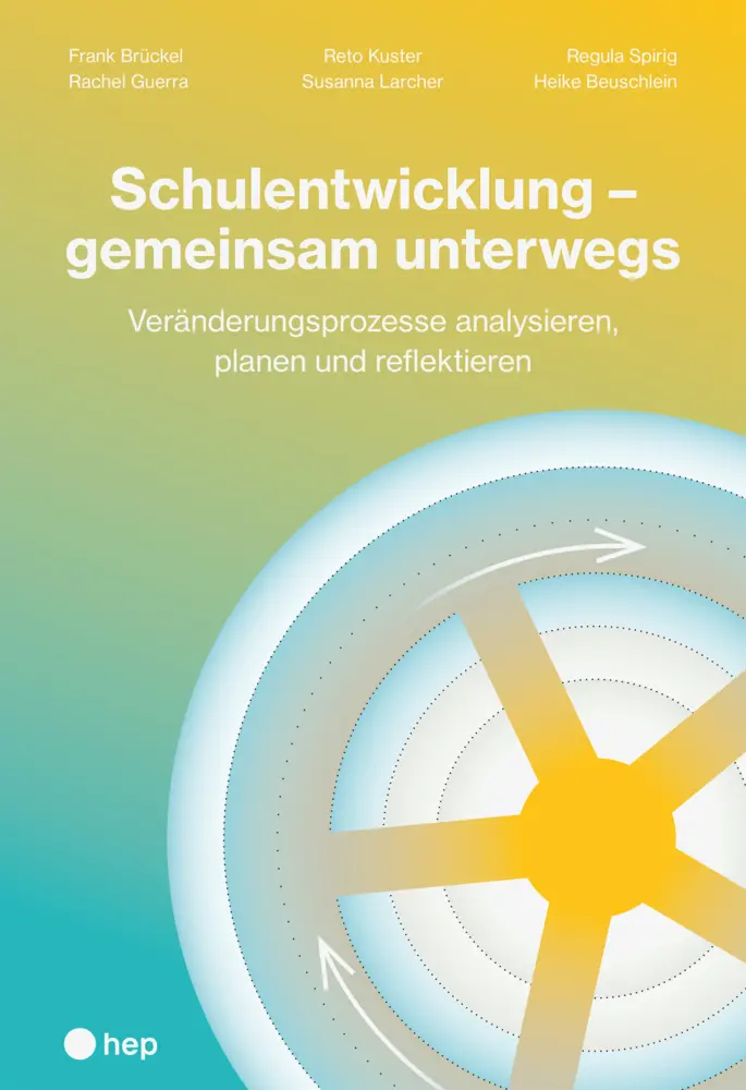 Cover: 9783035523461 | Schulentwicklung - gemeinsam unterwegs | Frank Brückel (u. a.) | Buch