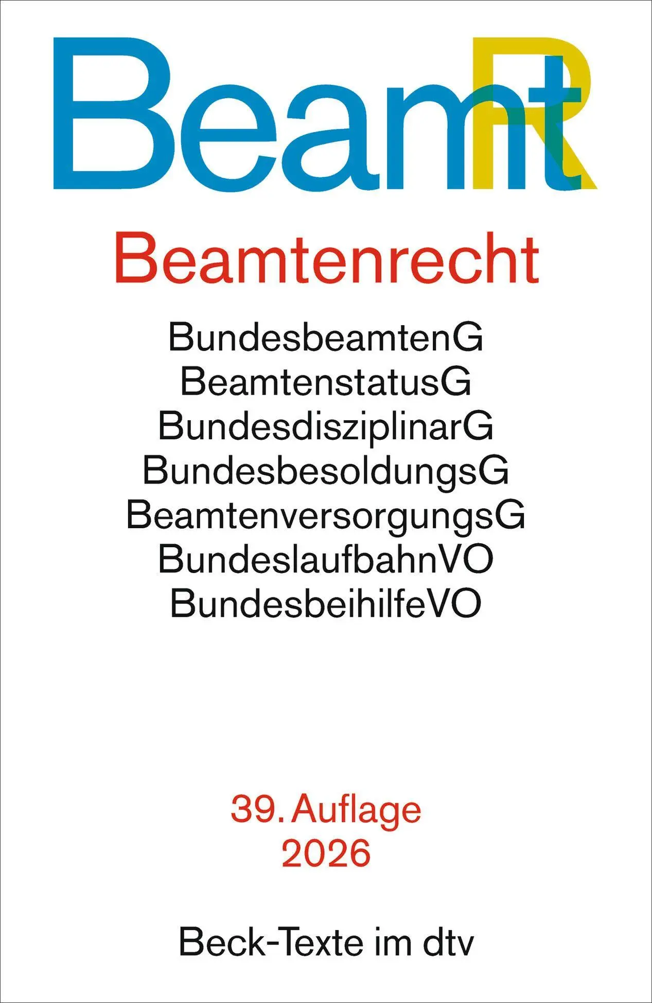 Cover: 9783423533461 | Beamtenrecht. BeamtR | Taschenbuch | Beck-Texte im dtv | XXIII | 2026