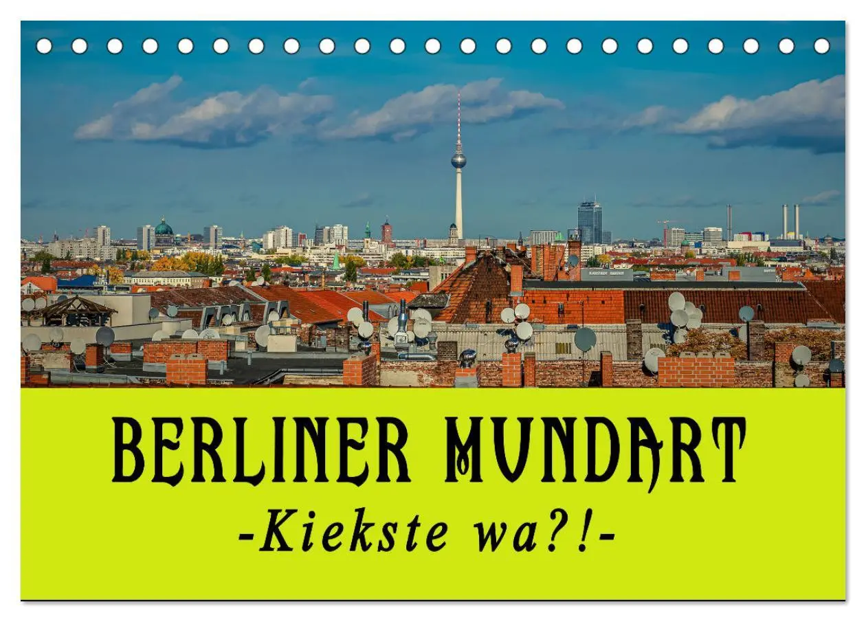 Cover: 9783457433461 | Berliner Mundart (Tischkalender 2026 DIN A5 quer), CALVENDO...