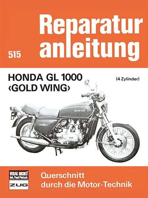 Cover: 9783716813461 | Honda GL 1000 - Gold Wing | 4 Zylinder | Taschenbuch | 156 S. | 2014