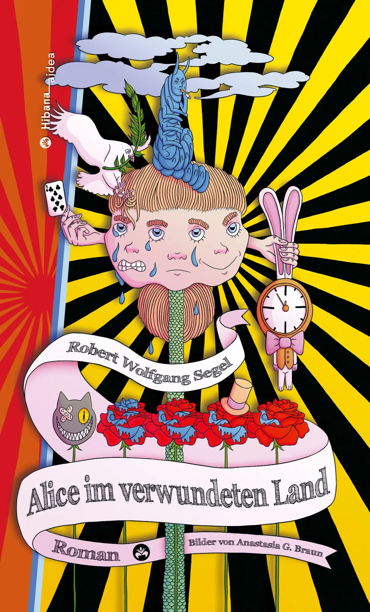 Cover: 9783946423461 | Alice im verwundeten Land | Robert Wolfgang Segel | Buch | 148 S.