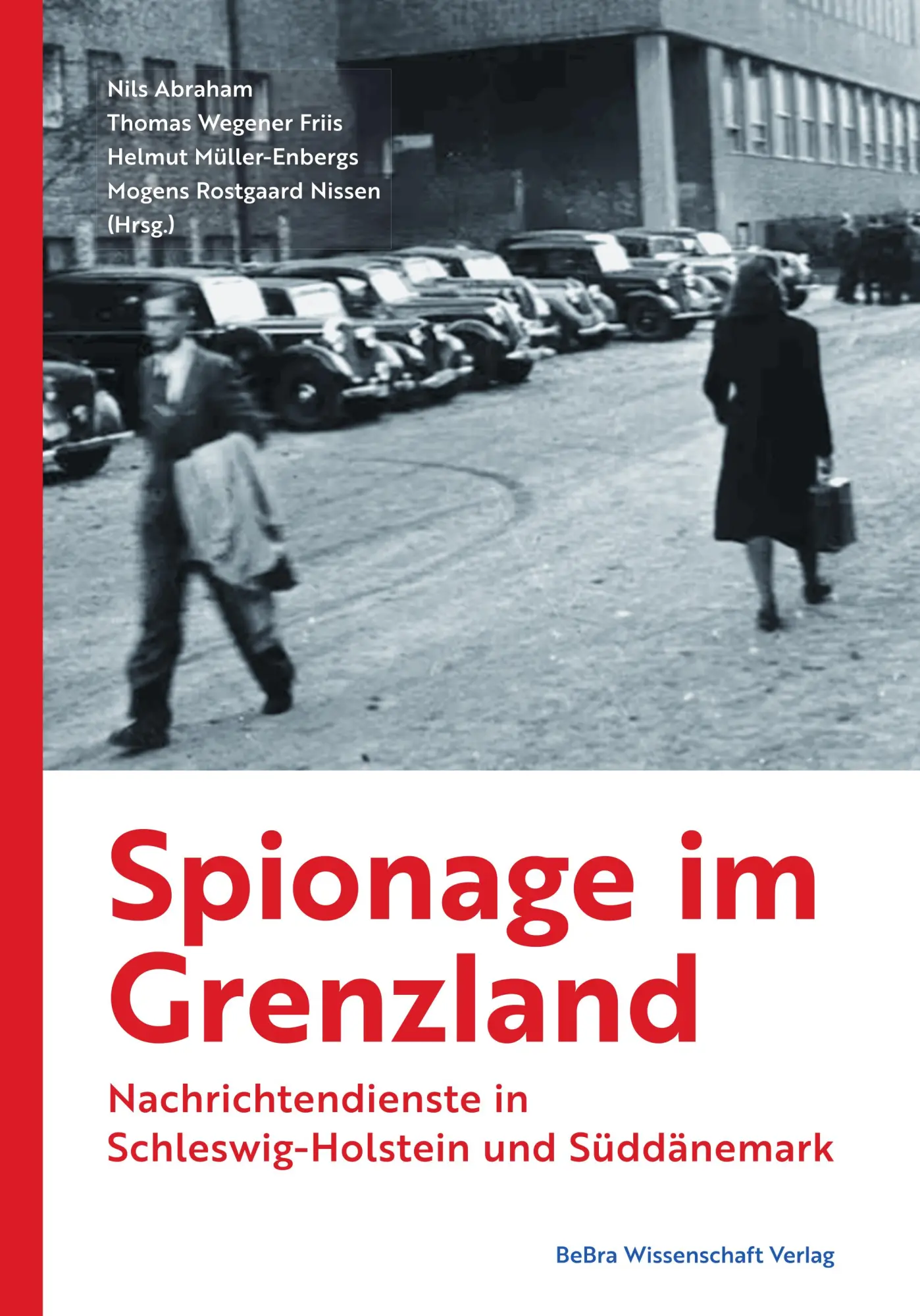 Cover: 9783954103461 | Spionage im Grenzland | Helmut Müller-Enbergs (u. a.) | Buch | 336 S.