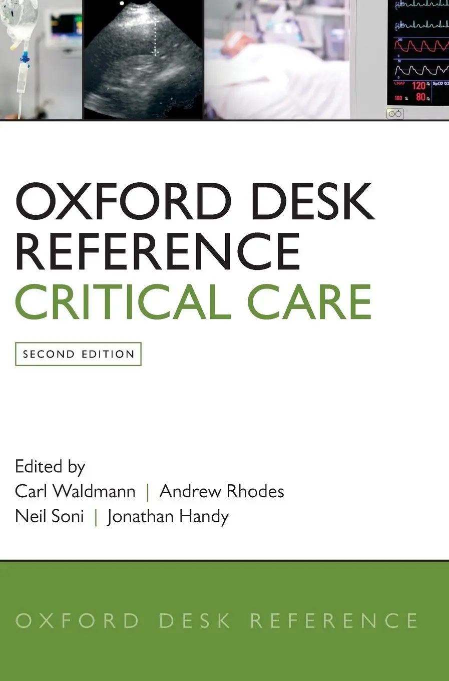 Cover: 9780198723561 | Oxford Desk Reference | Critical Care | Carl Waldmann (u. a.) | Buch