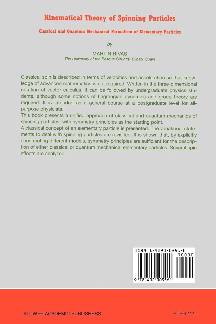 Rückseite: 9781402003561 | Kinematical Theory of Spinning Particles | M. Rivas | Taschenbuch
