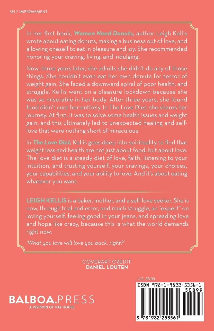 Rückseite: 9781982253561 | The Love Diet | Leigh Kellis | Taschenbuch | Kartoniert / Broschiert