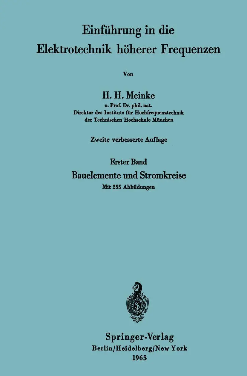 Einführung in die Elektrotechnik höherer Frequenzen: Zweiter Band Elektromagnetische Felder und Wellen (German Edition)