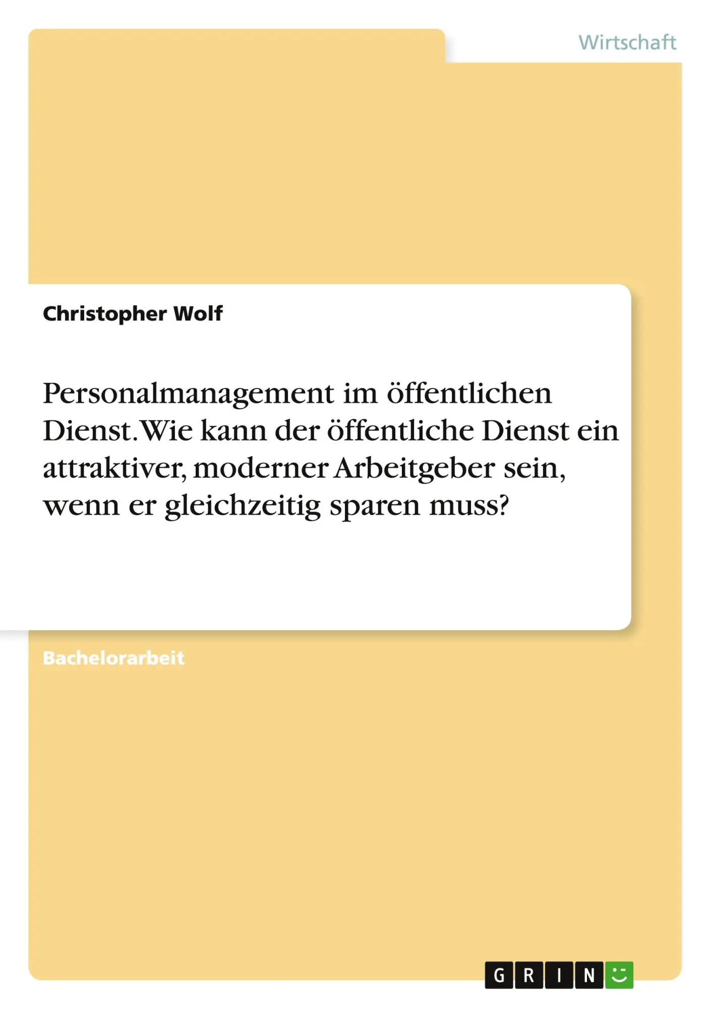Cover: 9783668083561 | Personalmanagement im öffentlichen Dienst. Wie kann der öffentliche...