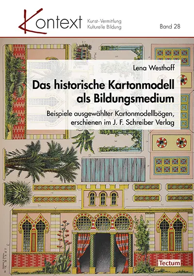 Cover: 9783828843561 | Das historische Kartonmodell als Bildungsmedium | Lena Westhoff | Buch