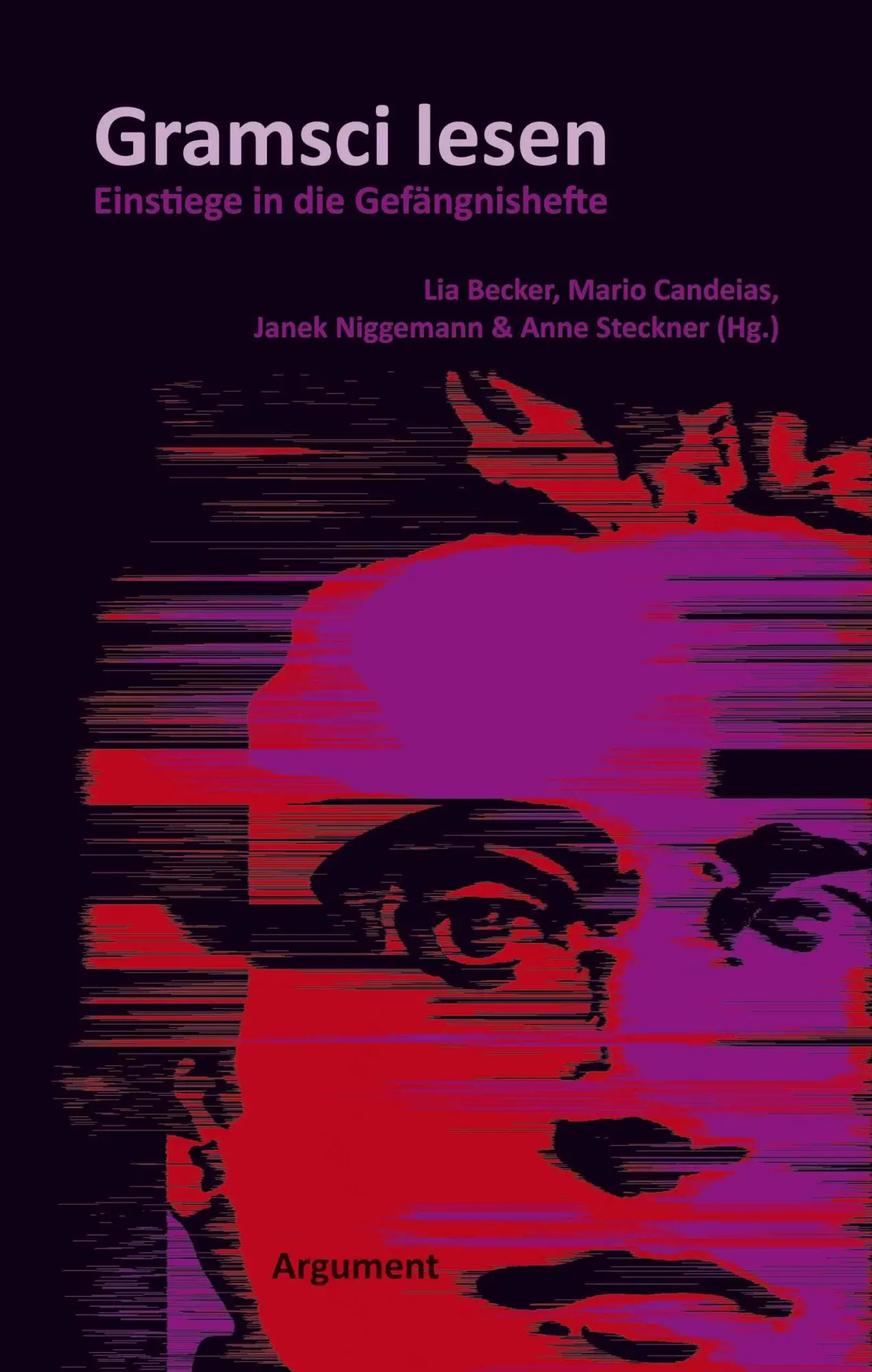 Cover: 9783886193561 | Gramsci lesen! | Einstieg in die Gefängnishefte | Candeias (u. a.)