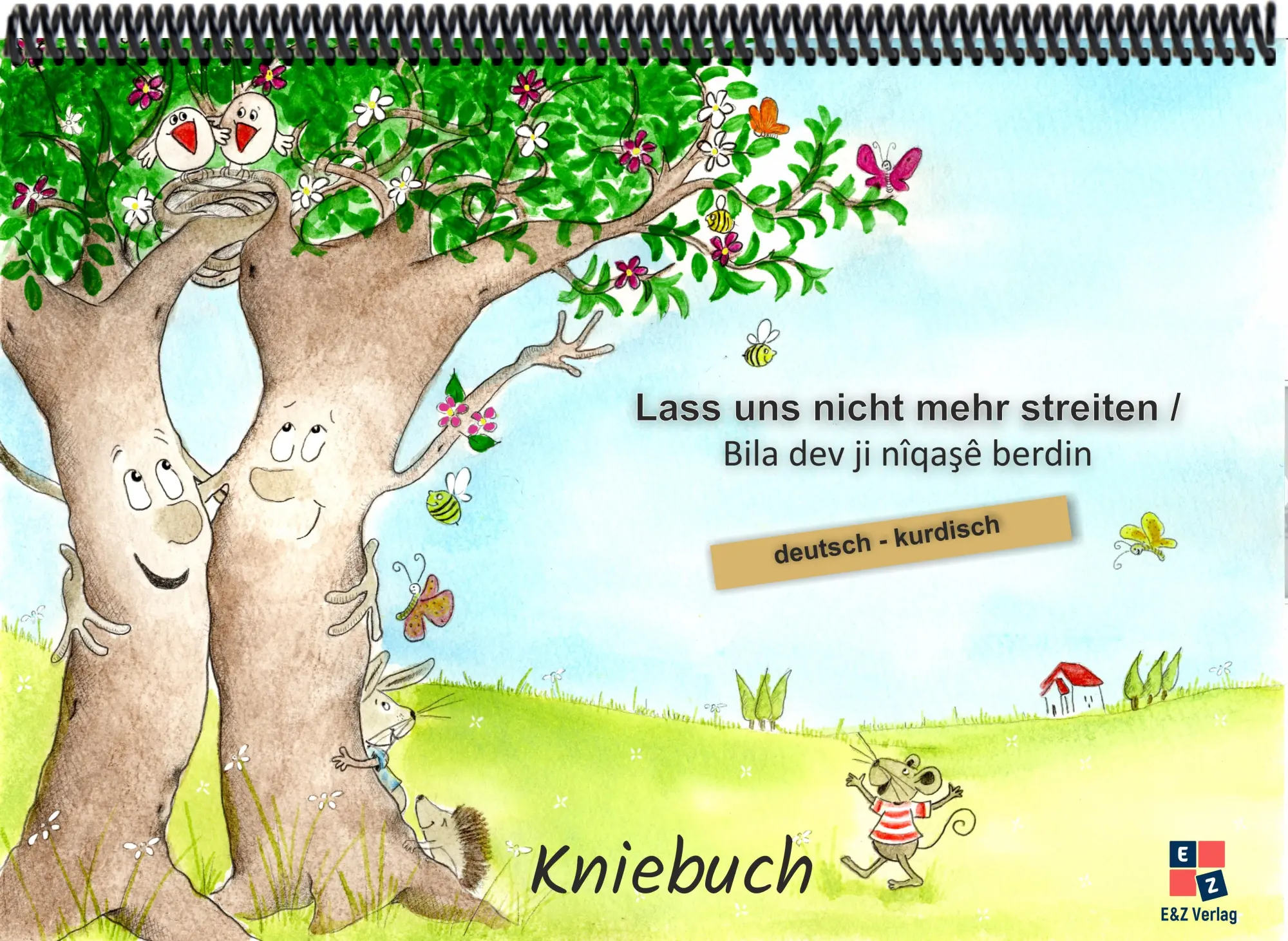 Cover: 4262416633661 | Lass uns nicht mehr streiten | Kniebuch deutsch / kurdisch | Cebe