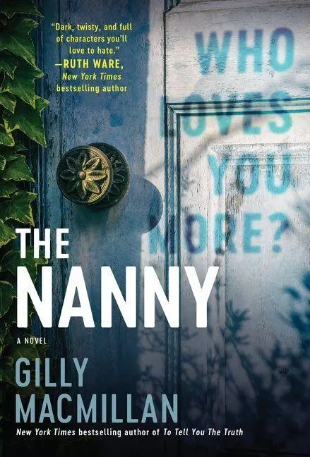 Cover: 9780063073661 | The Nanny | Gilly Macmillan | Taschenbuch | Kartoniert / Broschiert