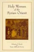 Cover: 9780520213661 | Holy Women of the Syrian Orient | Brock/Harvey | Taschenbuch | 1998