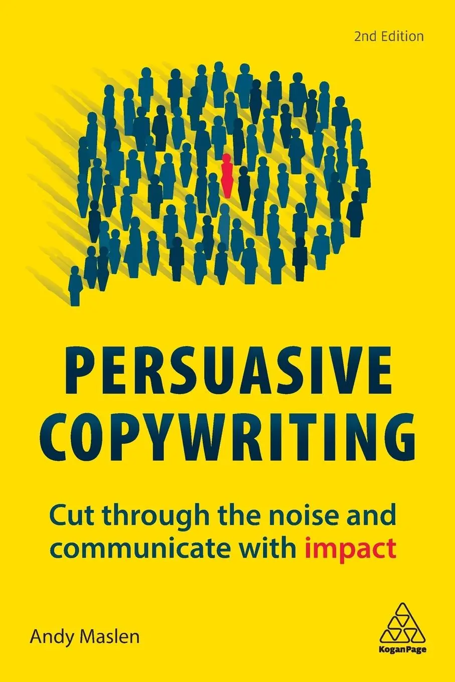 Cover: 9780749483661 | Persuasive Copywriting | Andy Maslen | Taschenbuch | Englisch | 2019