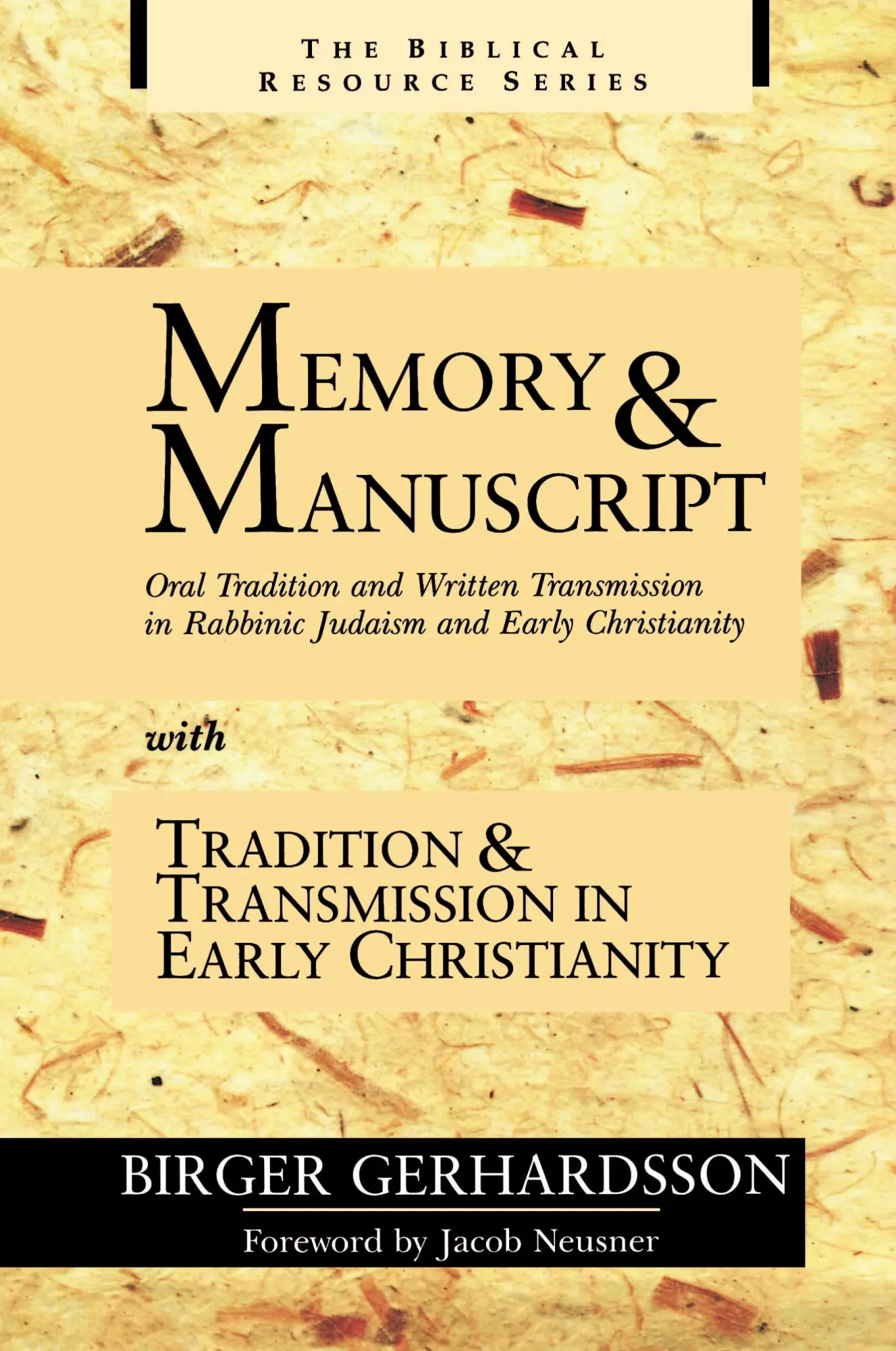 Cover: 9780802843661 | Memory and Manuscript | Birger Gerhardsson | Taschenbuch | Englisch