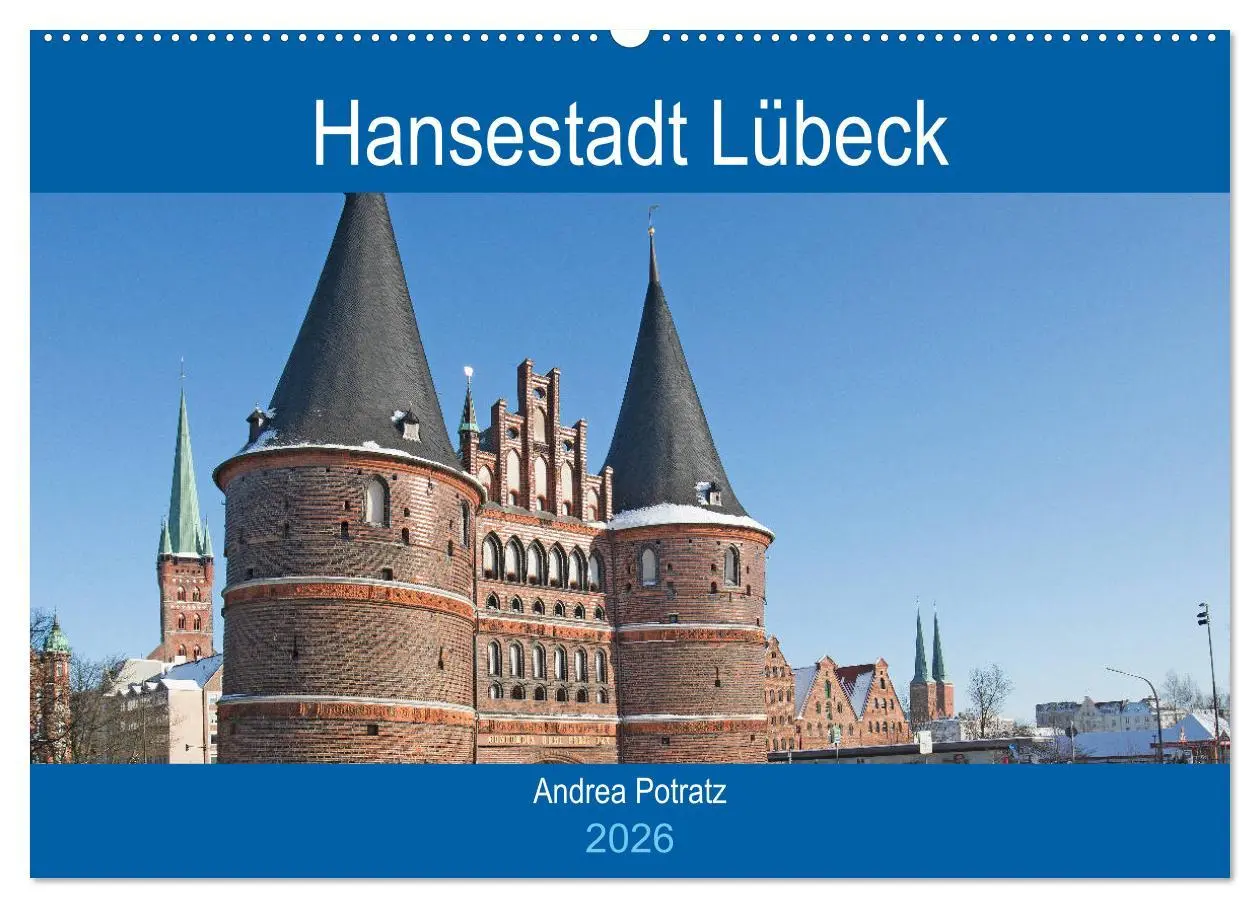 Cover: 9783516123661 | Hansestadt Lübeck / Geburtstagskalender (Wandkalender 2026 DIN A2...