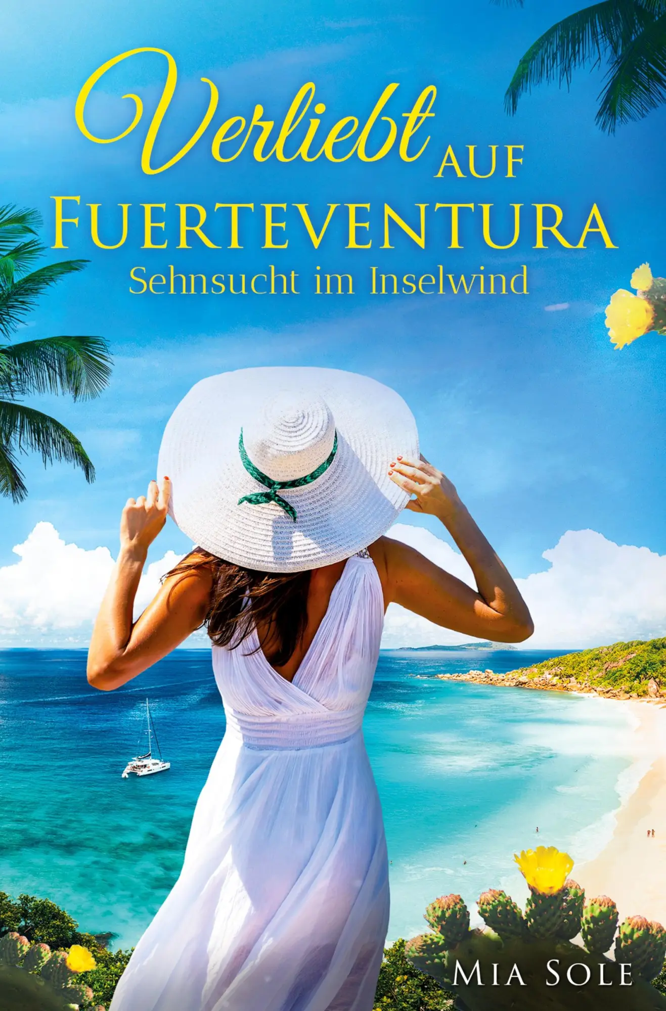 Cover: 9783695633661 | Verliebt auf Fuerteventura | Sehnsucht im Inselwind | Mia Sole | Buch