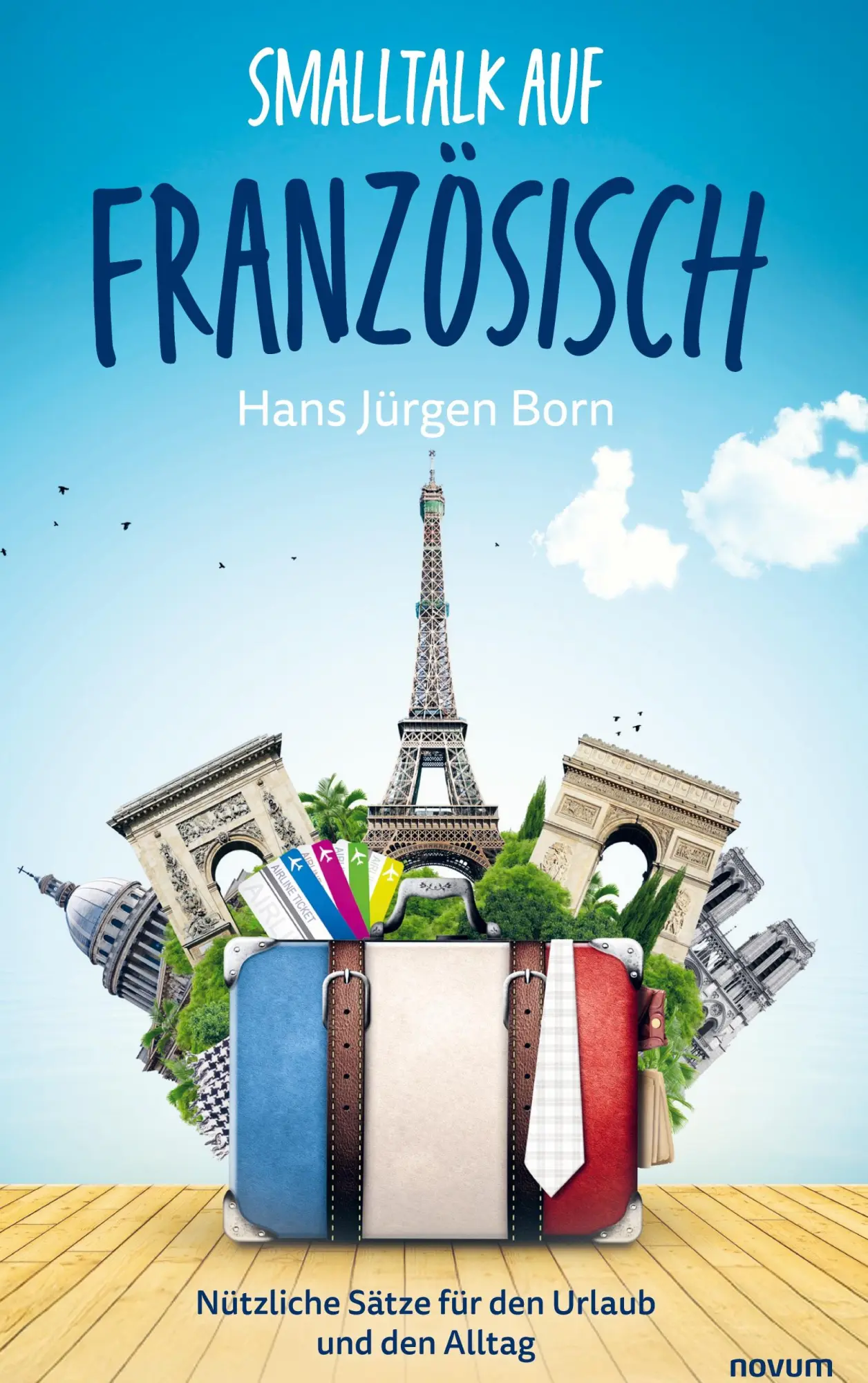 Cover: 9783711603661 | Smalltalk auf Französisch | Hans Jürgen Born | Buch | Deutsch | 2025