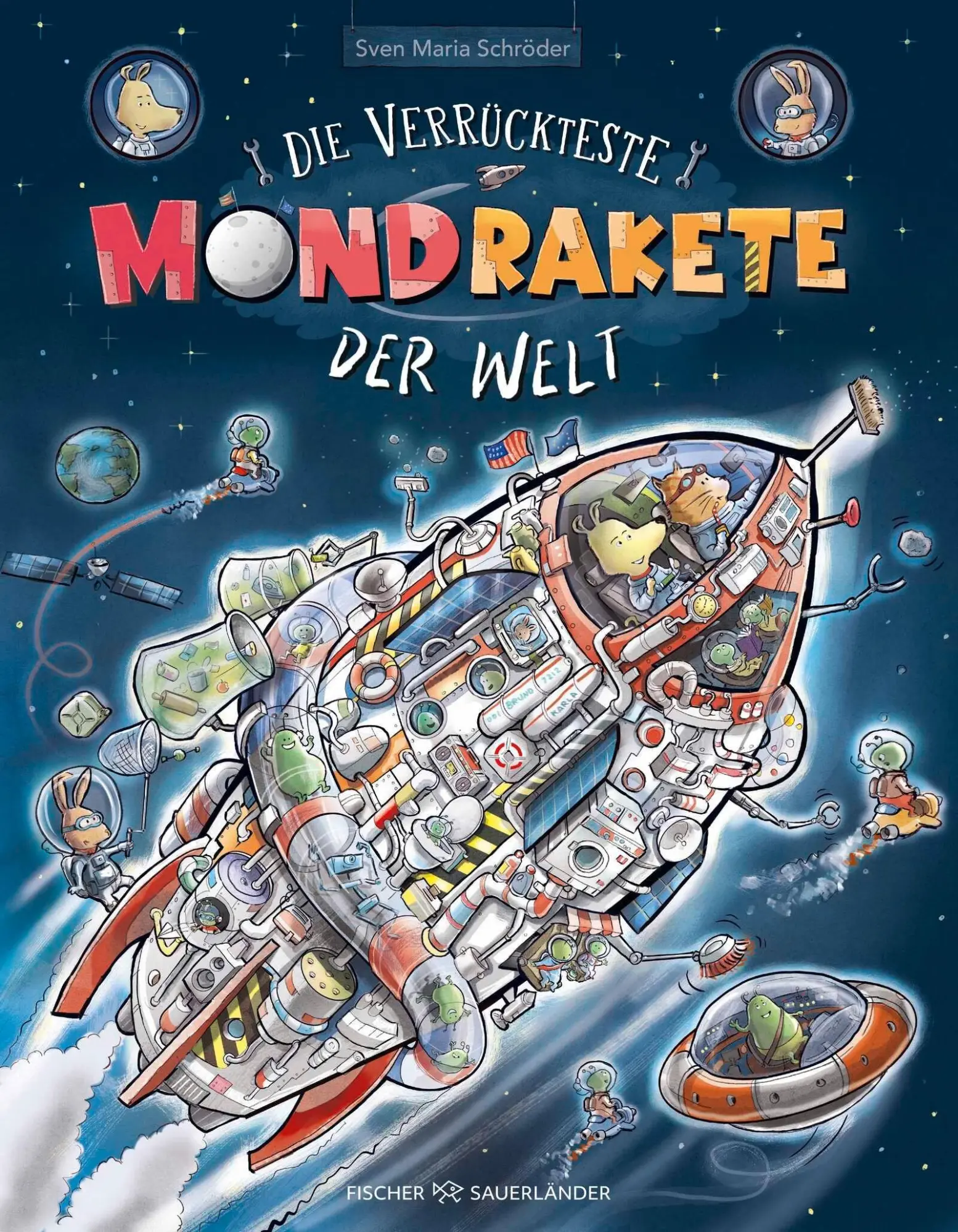 Cover: 9783737373661 | Die verrückteste Mondrakete der Welt | Sven Maria Schröder | Buch