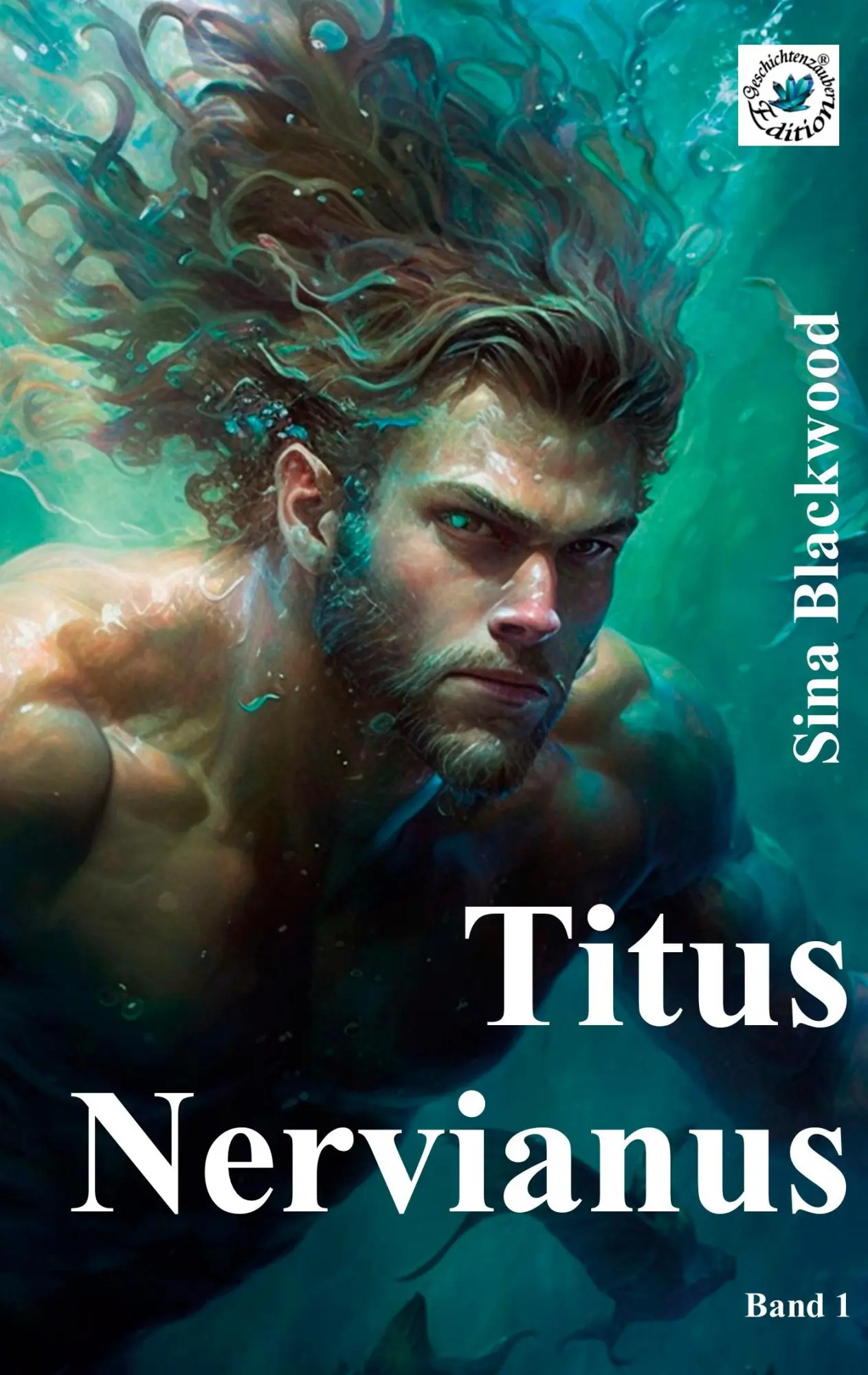Cover: 9783748193661 | Titus Nervianus | Band 1 | Sina Blackwood | Taschenbuch | 252 S.