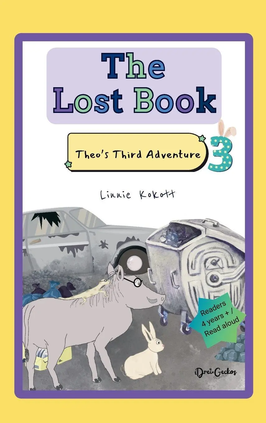 Cover: 9783982733661 | The Lost Book | Theo's Third Adventure | Linnie Kokott | Buch | 2025