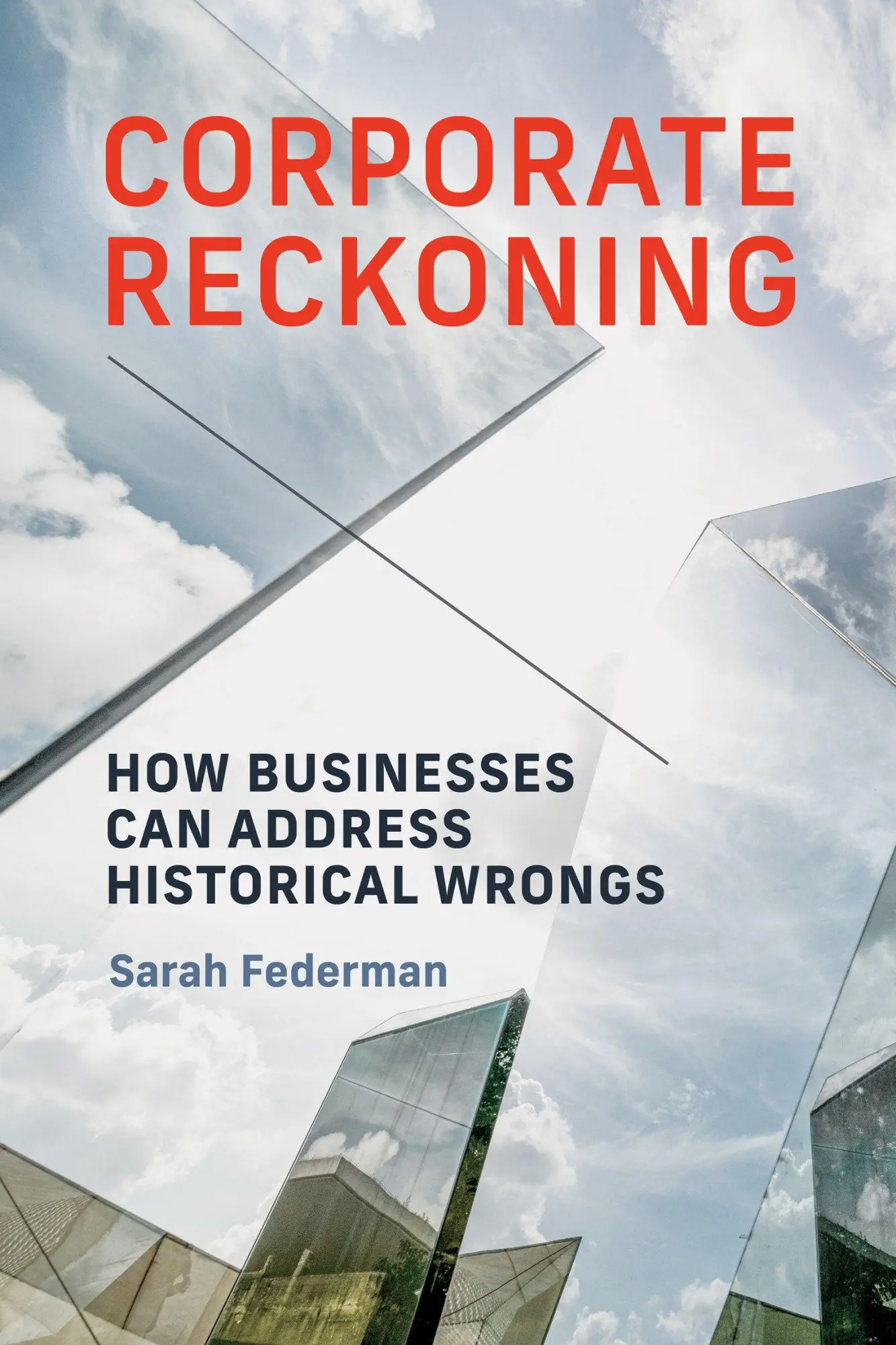 Cover: 9780262053761 | Corporate Reckoning | How Businesses Can Address Historical Wrongs