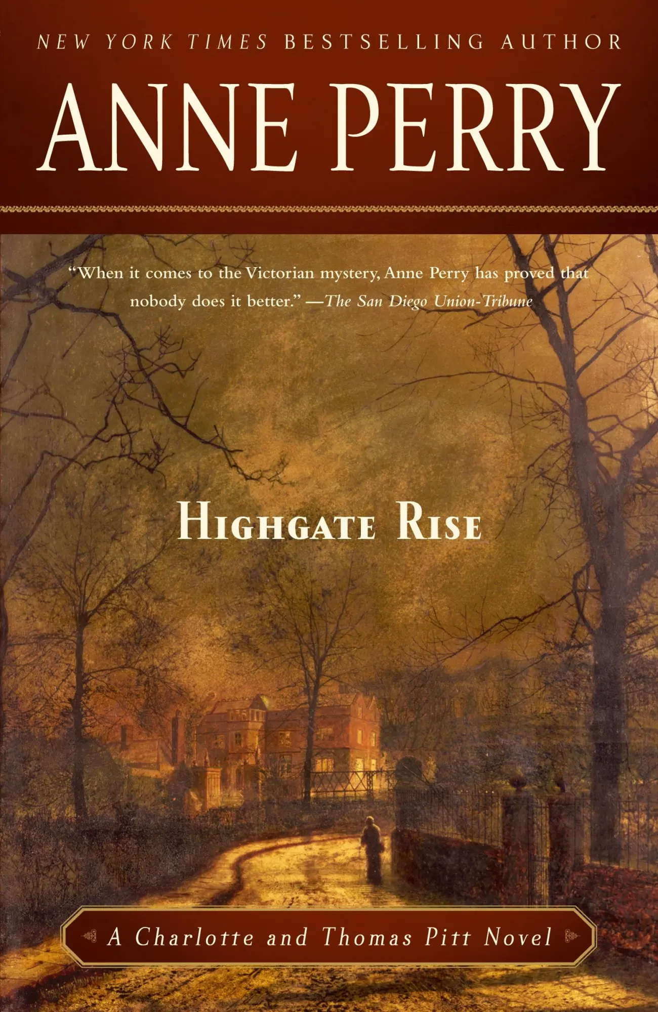 Cover: 9780345523761 | Highgate Rise | A Charlotte and Thomas Pitt Novel | Anne Perry | Buch