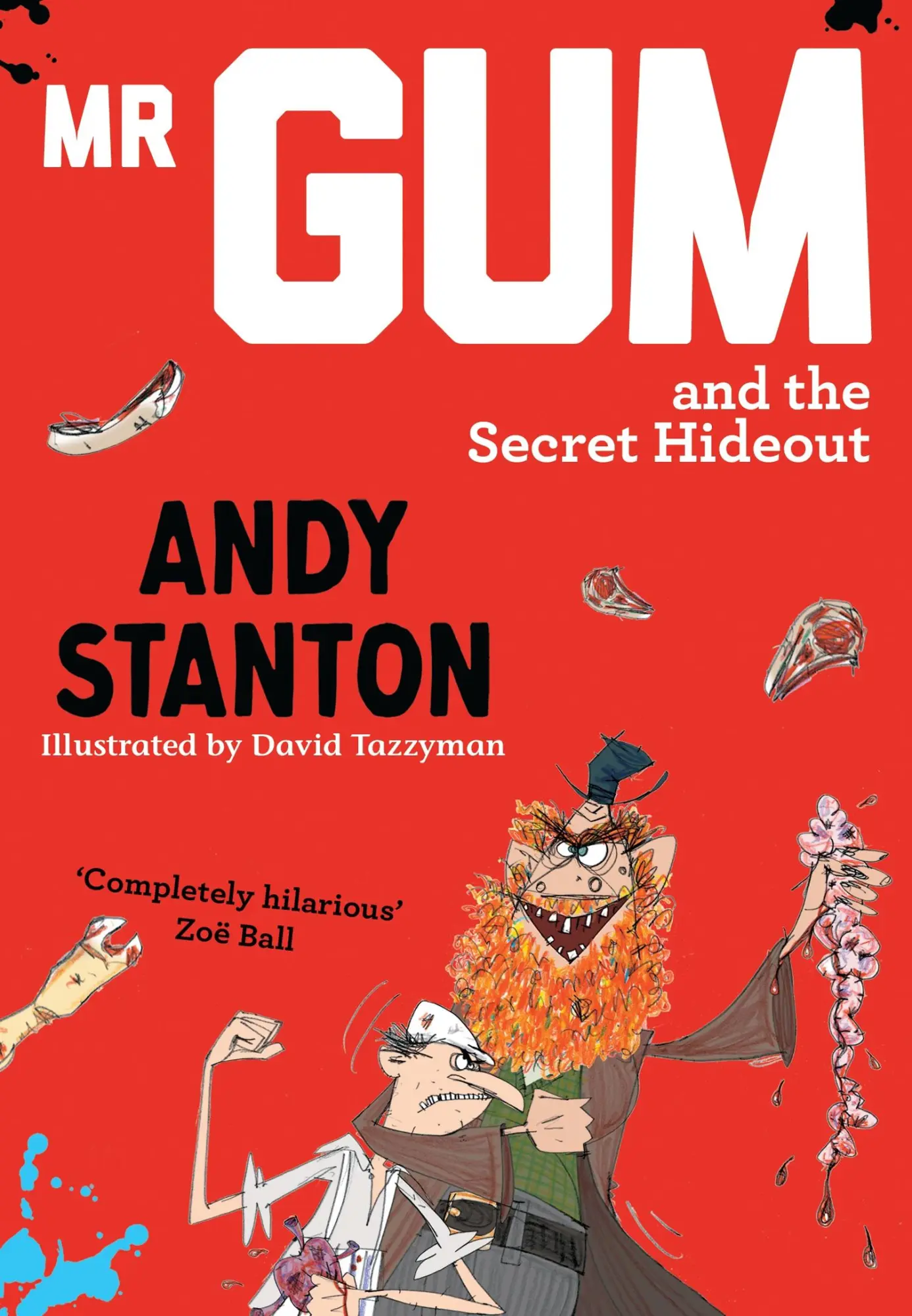 Cover: 9781405293761 | MR Gum and the Secret Hideout | Andy Stanton | Taschenbuch | Englisch