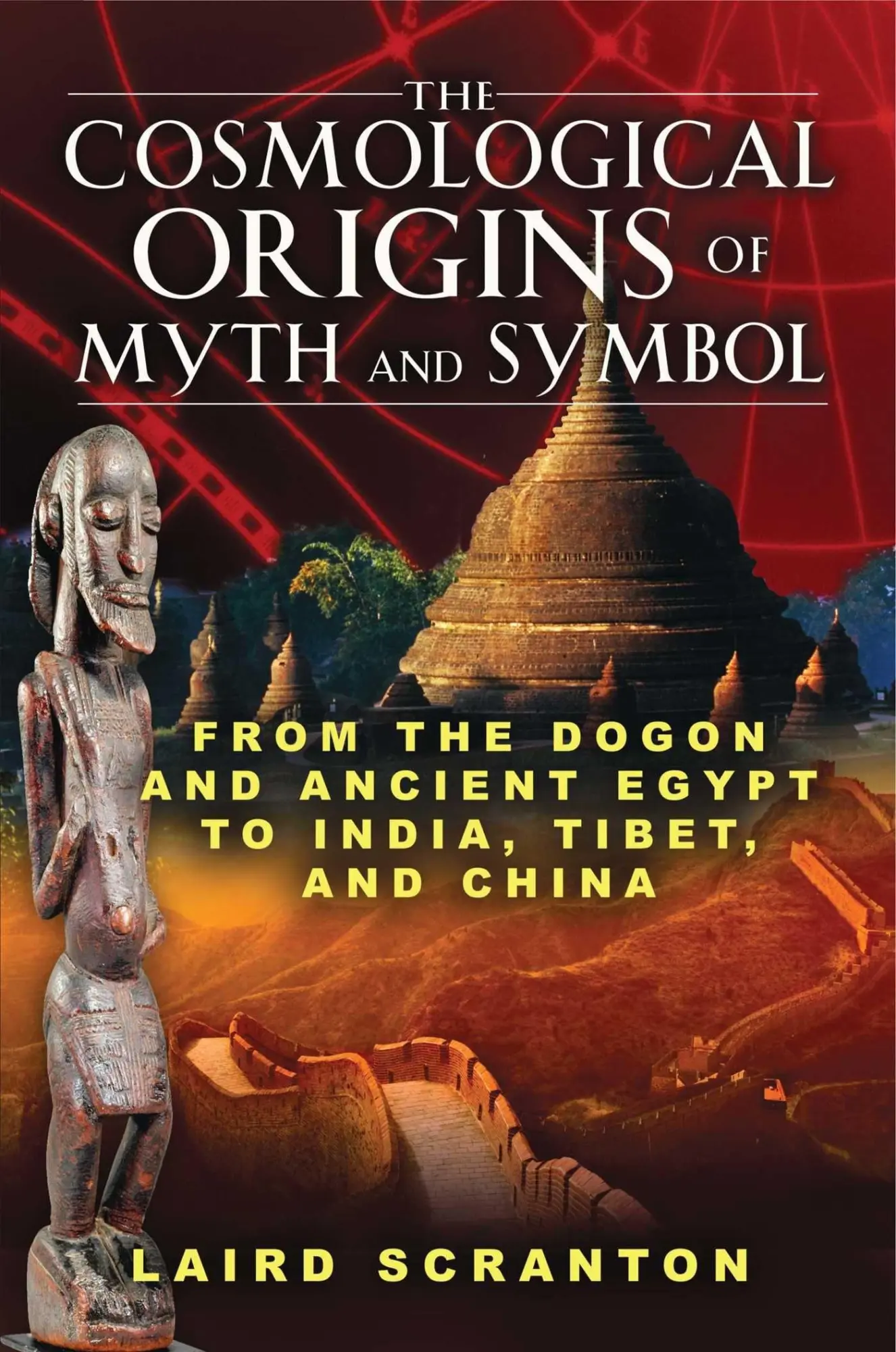 Cover: 9781594773761 | The Cosmological Origins of Myth and Symbol | Laird Scranton | Buch