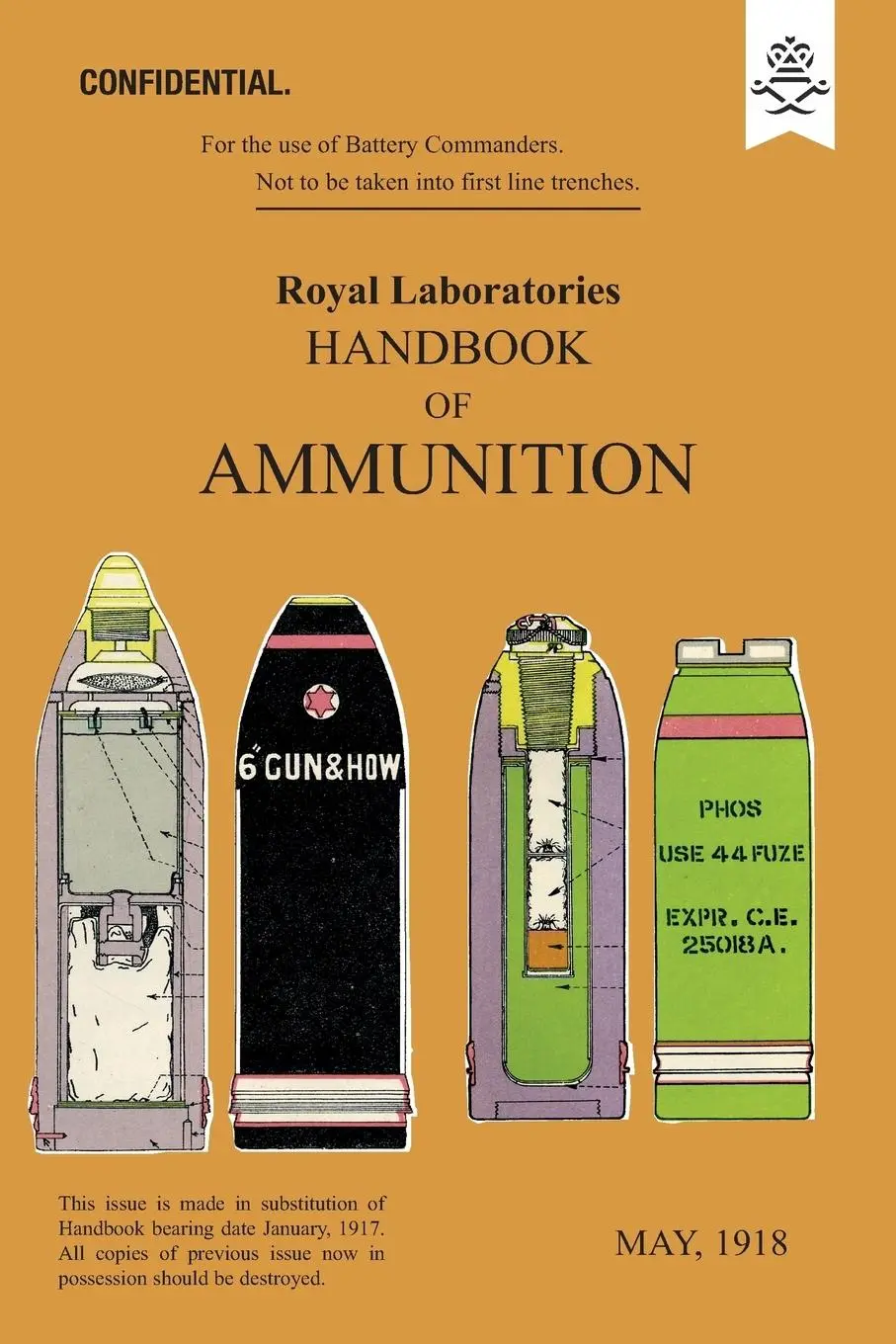 Cover: 9781783313761 | ROYAL LABORATORIES HANDBOOK OF AMMUNITION May 1918 | Woolwich | Buch