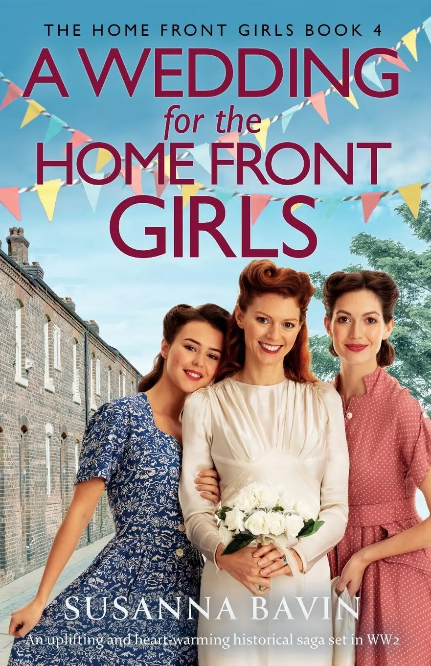 Cover: 9781836183761 | A Wedding for the Home Front Girls | Susanna Bavin | Taschenbuch