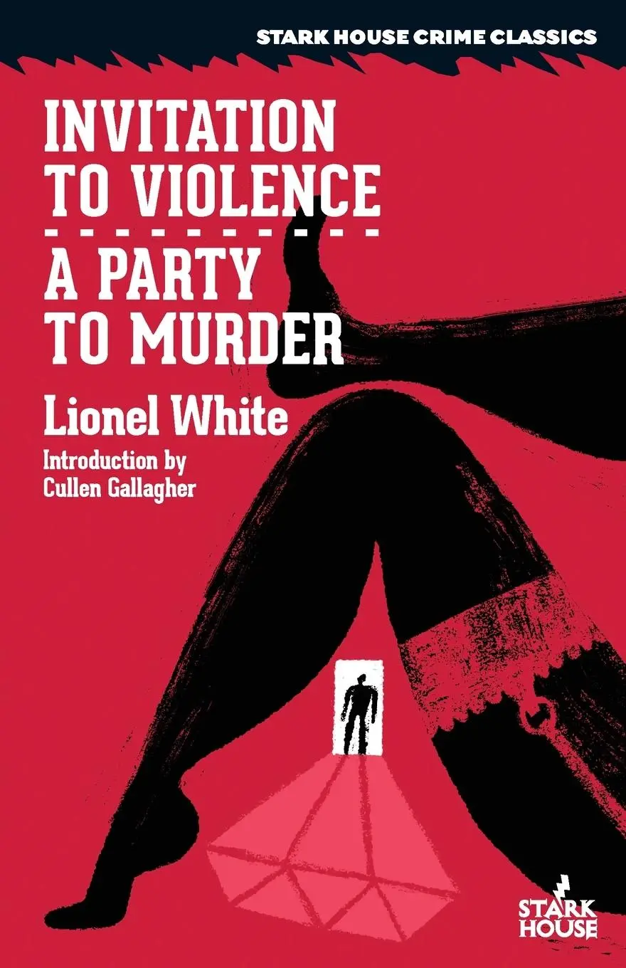 Cover: 9781951473761 | Invitation to Violence / A Party to Murder | Lionel White | Buch