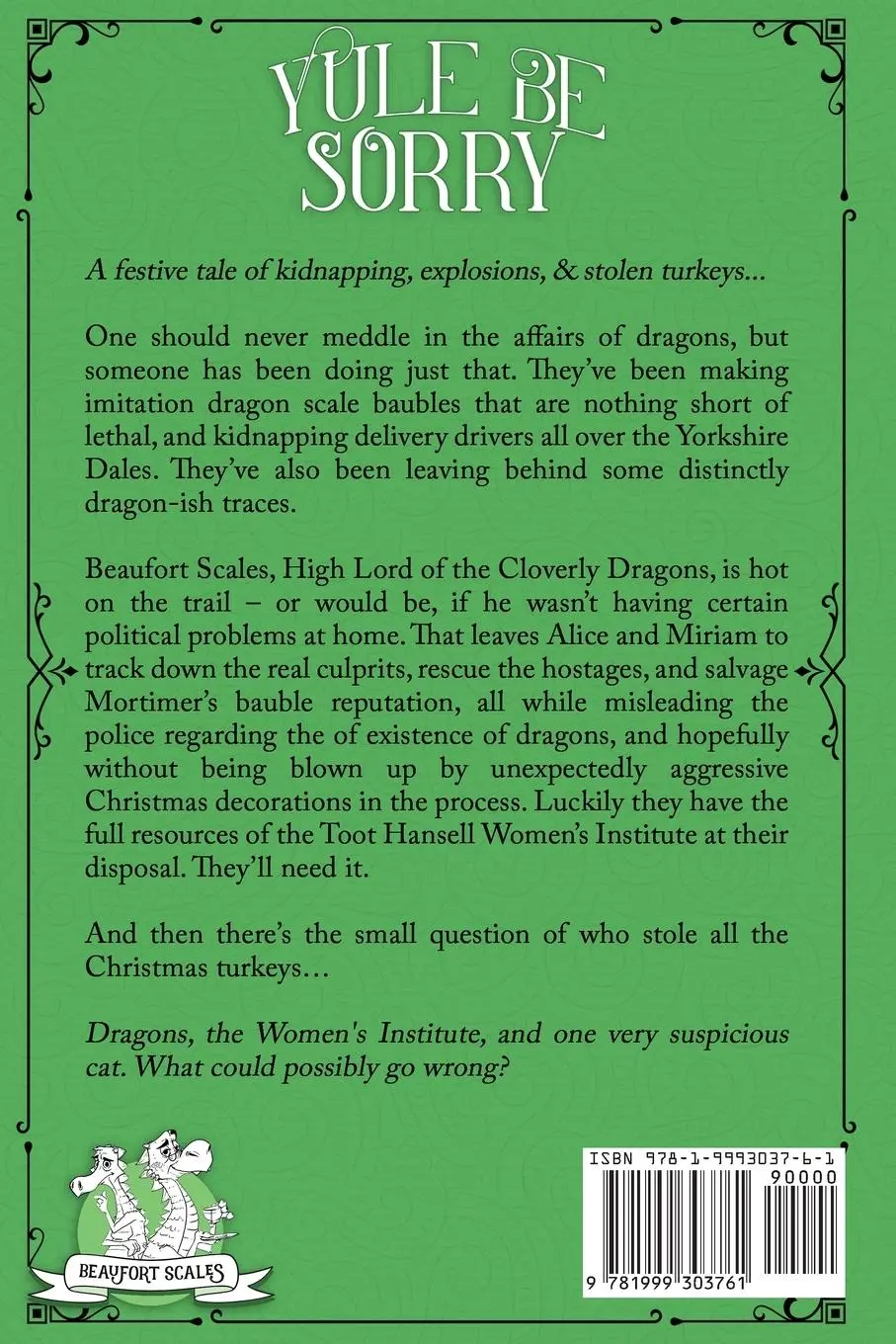 Rückseite: 9781999303761 | Yule Be Sorry | A Christmas Cozy Mystery (With Dragons) | Watt | Buch