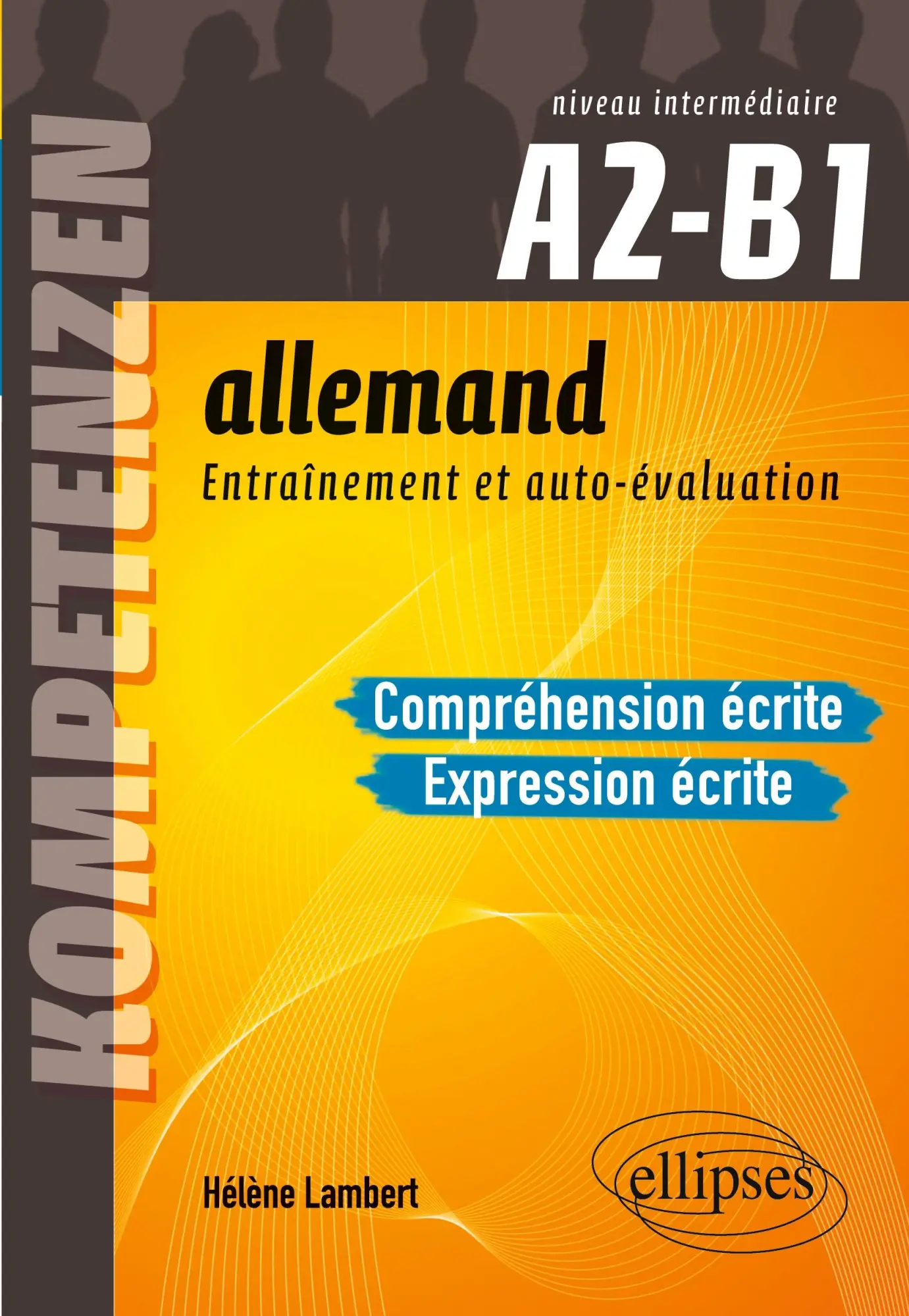 Cover: 9782729853761 | Allemand. Entraînement et auto-évaluation. Compréhension écrite et...