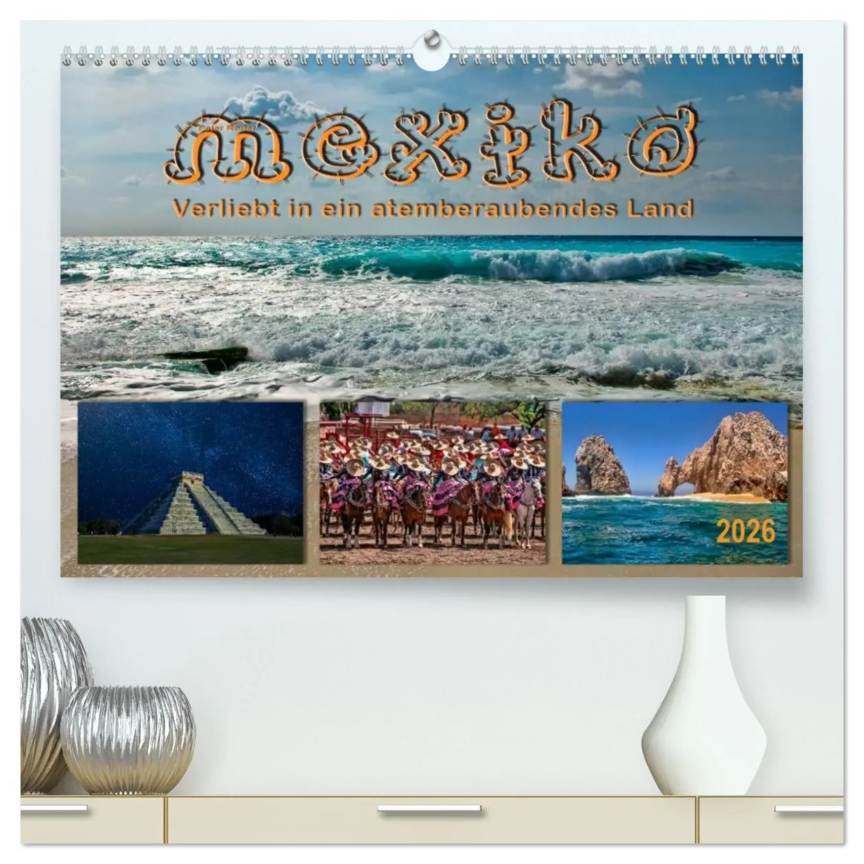 Cover: 9783457953761 | Mexiko - verliebt in ein atemberaubendes Land (hochwertiger Premium...