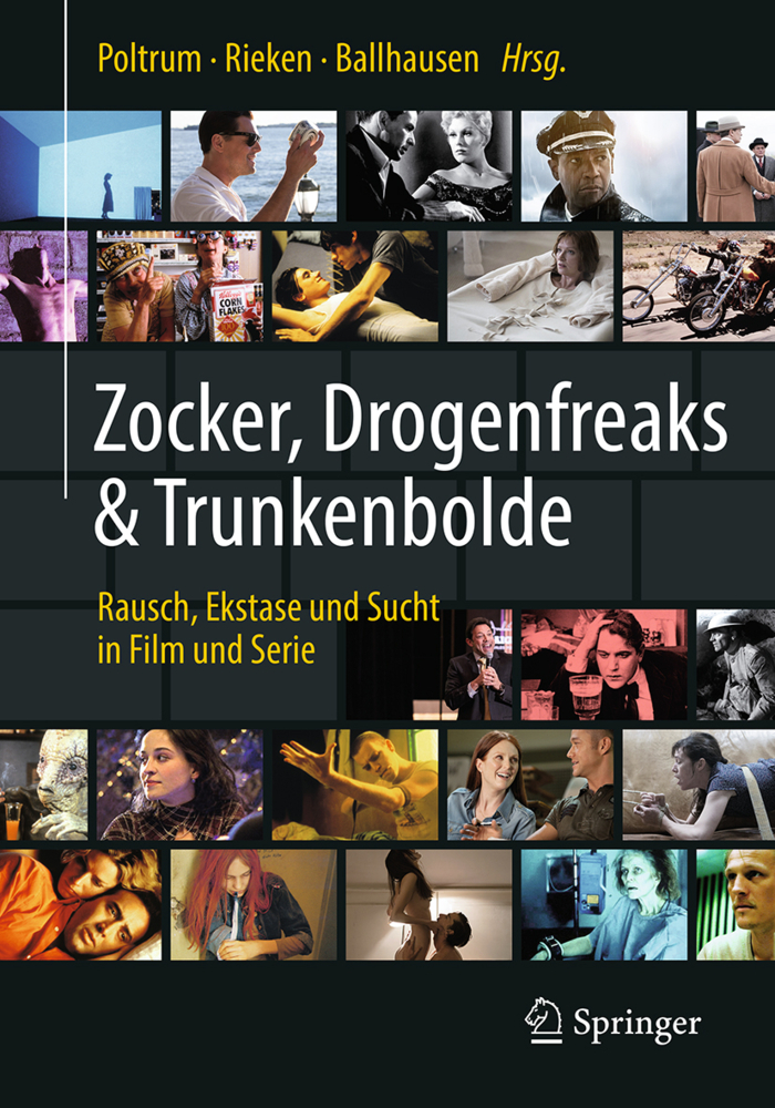 Cover: 9783662573761 | Zocker, Drogenfreaks &amp; Trunkenbolde | Martin Poltrum (u. a.) | Buch