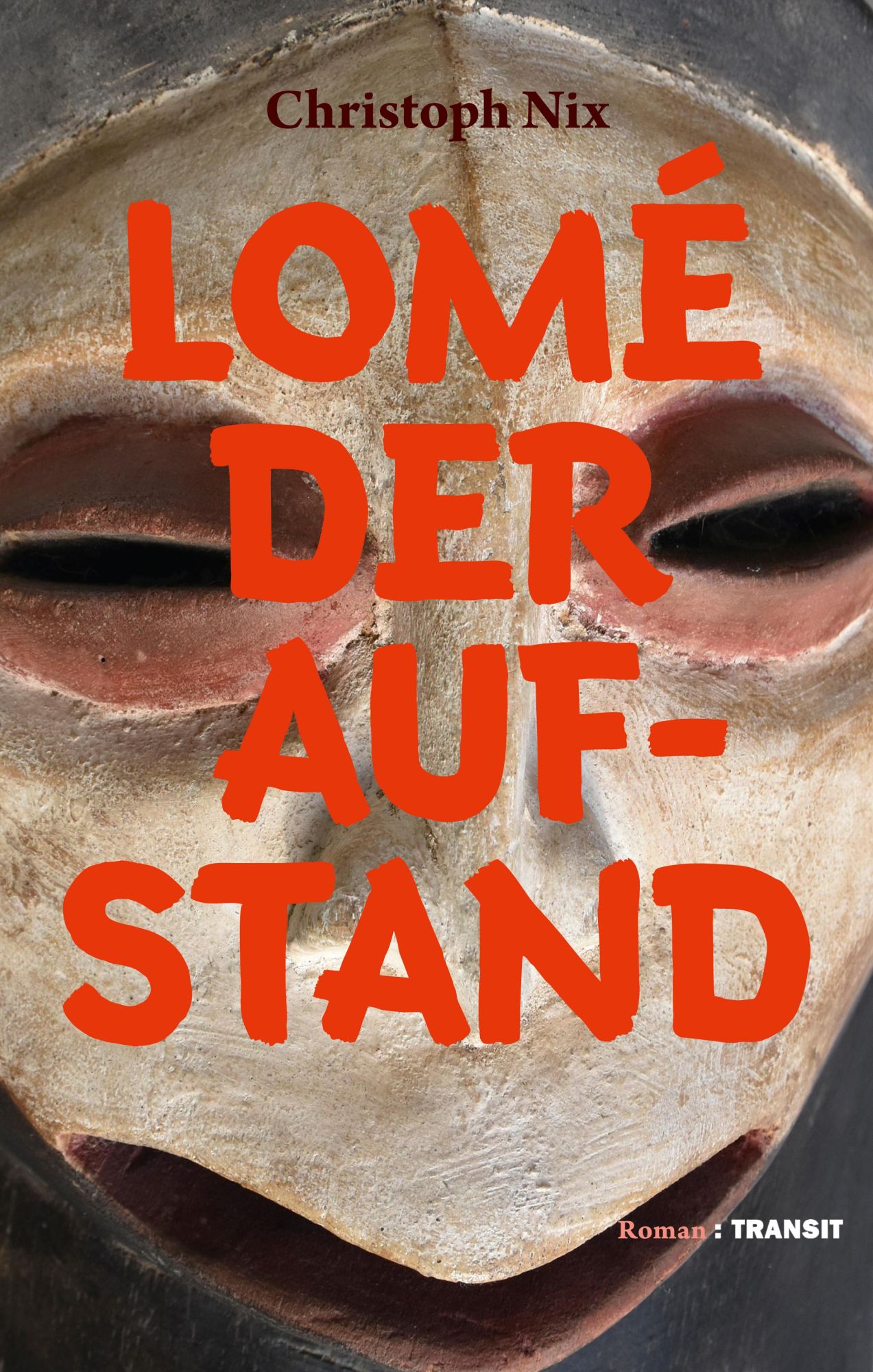 Cover: 9783887473761 | Lomé - Der Aufstand | Christoph Nix | Buch | 160 S. | Deutsch | 2020