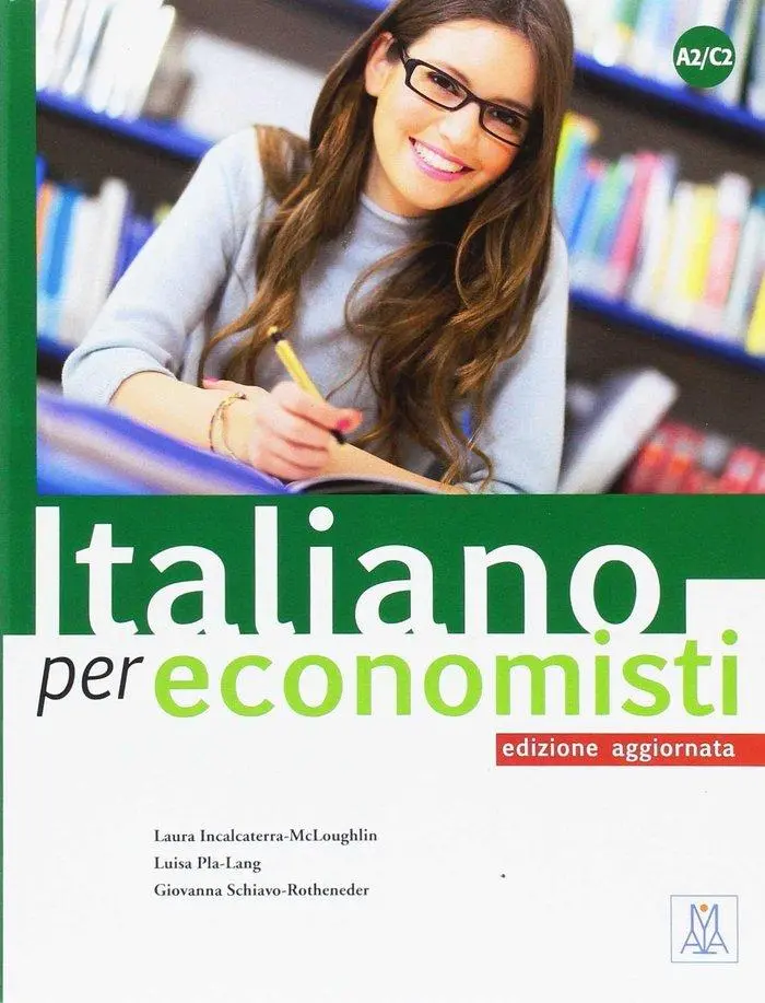 Cover: 9788861823761 | Italiano per economisti - edizione aggiornata | A2/C2 | McLoughlin