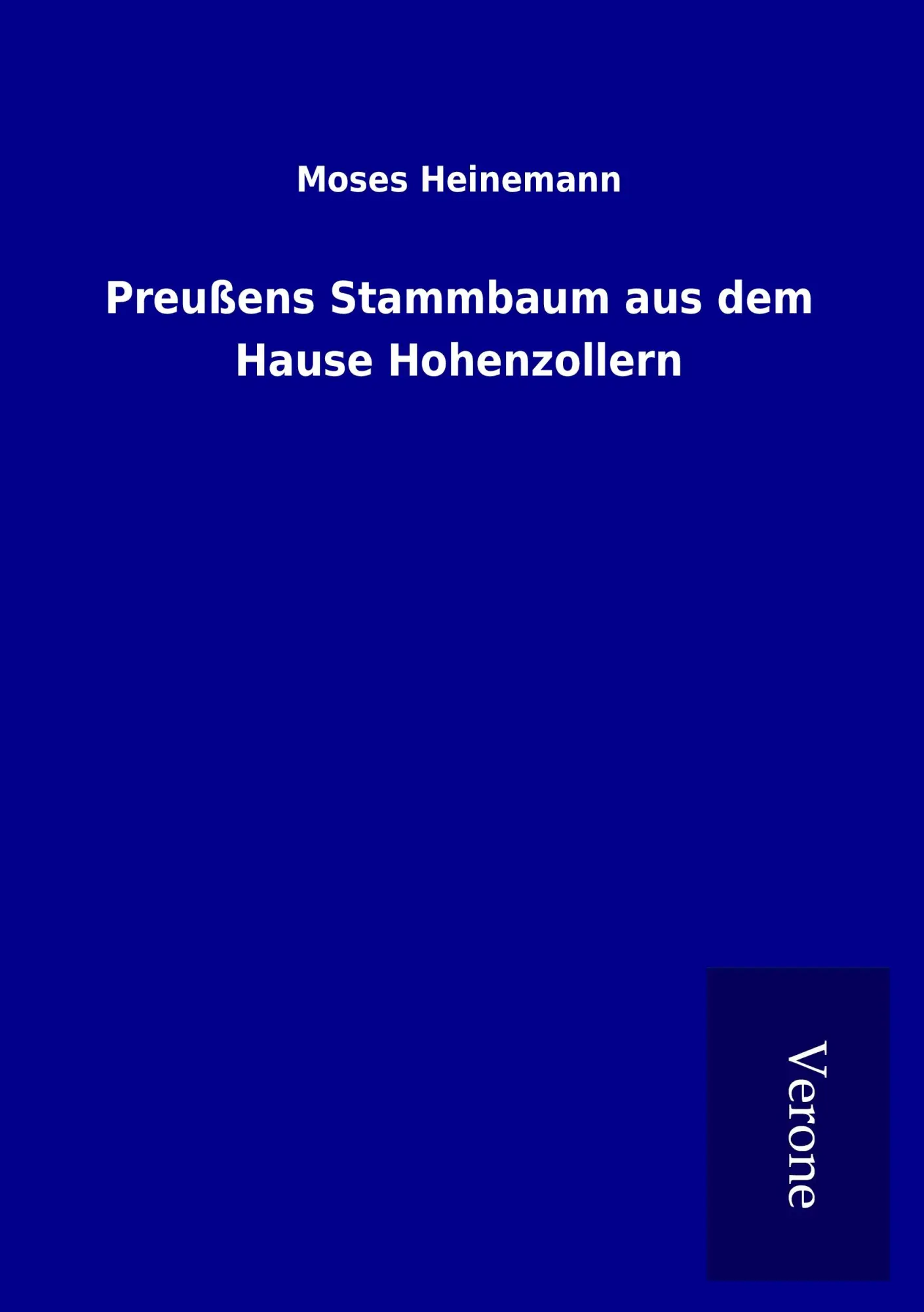 Cover: 9789925003761 | Preußens Stammbaum aus dem Hause Hohenzollern | Moses Heinemann | Buch