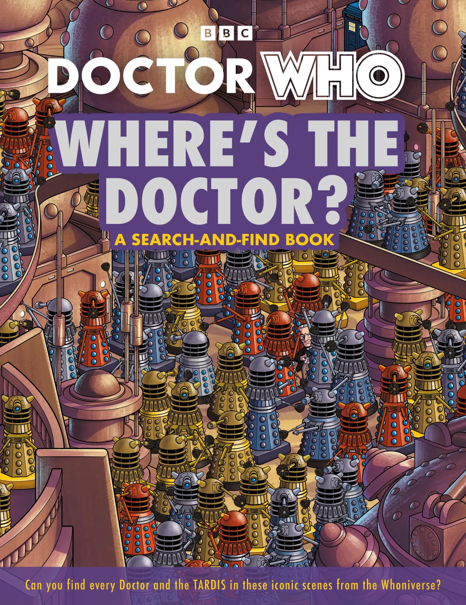Cover: 9781405973861 | Doctor Who: Where's the Doctor? | A Search-And-Find Book | Doctor Who