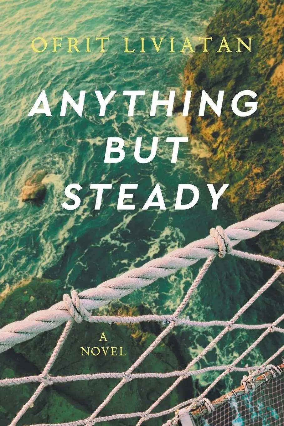 Cover: 9781802273861 | Anything but Steady | Ofrit Liviatan | Taschenbuch | Englisch | 2022