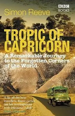 Cover: 9781846073861 | Tropic of Capricorn | Simon Reeve | Taschenbuch | Englisch | 2009