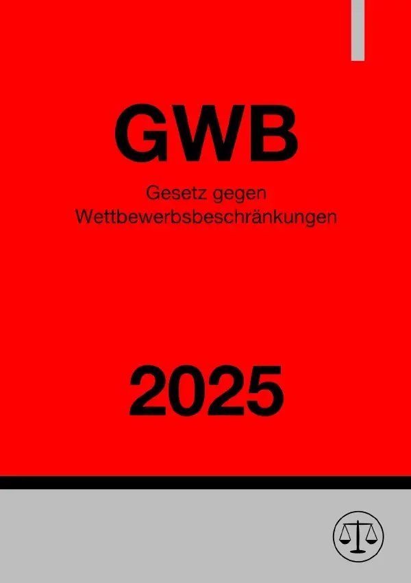 Cover: 9783818773861 | Gesetz gegen Wettbewerbsbeschränkungen - GWB 2025 | DE | Ronny Studier