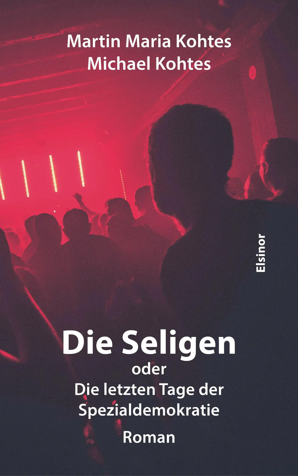 Cover: 9783939483861 | Die Seligen oder Die letzten Tage der Spezialdemokratie | Roman | Buch