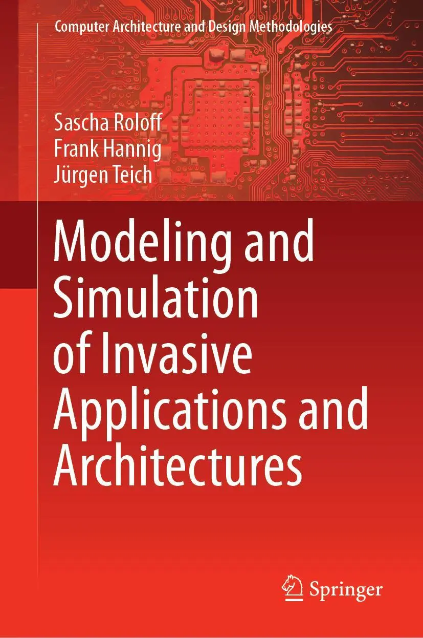 Cover: 9789811383861 | Modeling and Simulation of Invasive Applications and Architectures