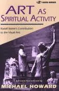 Cover: 9780880103961 | Art as Spiritual Activity | Rudolf Steiner (u. a.) | Taschenbuch