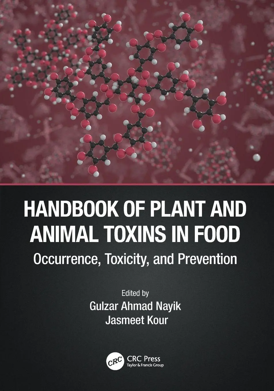 Cover: 9781032013961 | Handbook of Plant and Animal Toxins in Food | Nayik (u. a.) | Buch