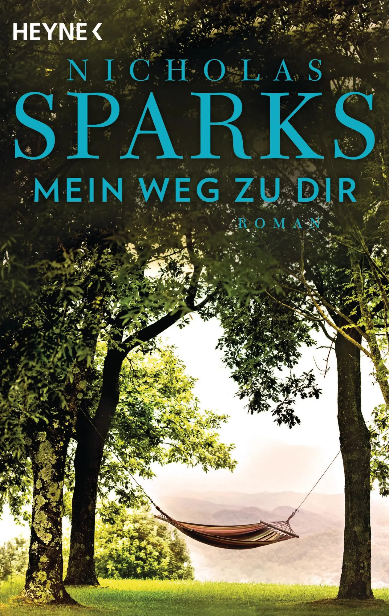 Cover: 9783453423961 | Mein Weg zu dir | Nicholas Sparks | Taschenbuch | 416 S. | Deutsch
