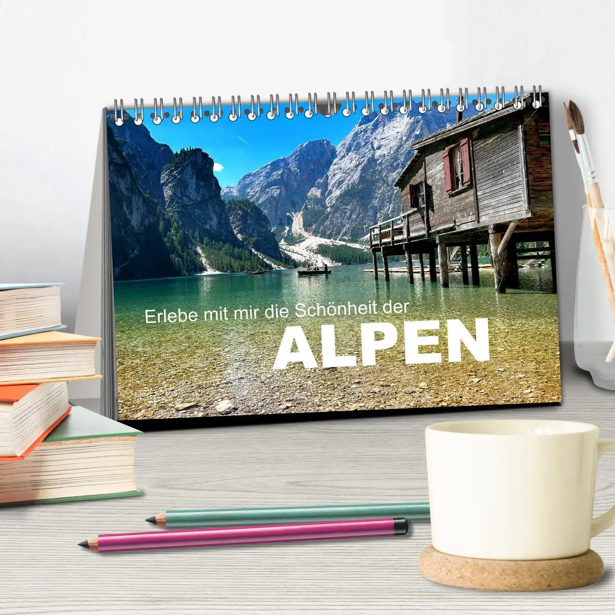 Bild: 9783457483961 | Erlebe mit mir die Schönheit der Alpen (Tischkalender 2026 DIN A5...