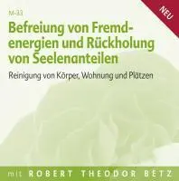Bild: 9783940503961 | Befreiung von Fremdenergien | Robert Betz | Audio-CD | 48 Min. | 2011